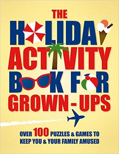 The Holiday Activity Book for Grown-Ups