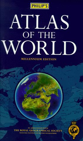 Philip's Atlas of the World (World Atlas)