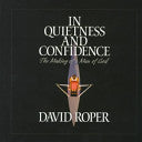 In Quietness and Confidence