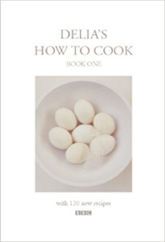 Delia's How to Cook Book One