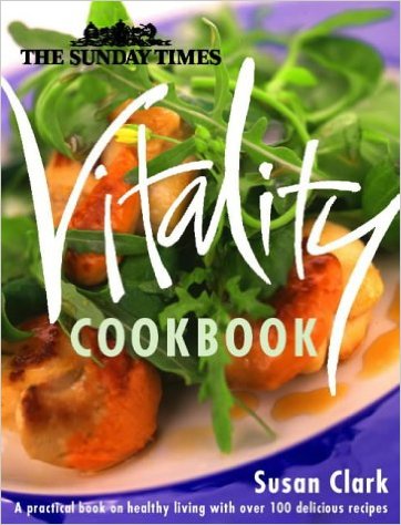 The " Sunday Times " Vitality Cookbook