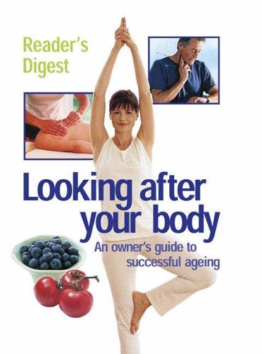 Looking After Your Body