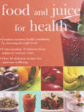 Food and Juice for Health