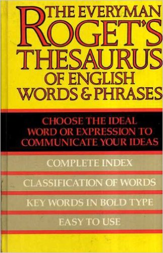 Roget's thesaurus of English words and phrases
