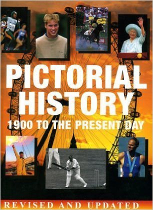 Pictorial History - 1900-Present