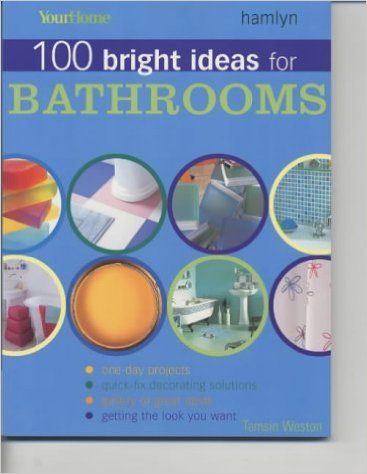 100 bright ideas for bathrooms.