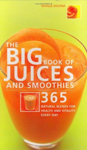 The Big Book of Juices and Smoothies