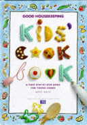 Good Housekeeping Kids' Cook Book
