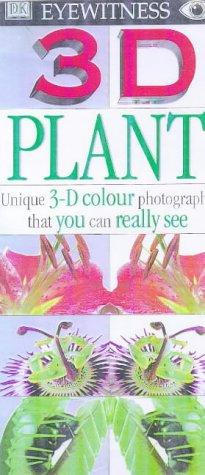 Plant 3D (Eyewitness 3D Eye)