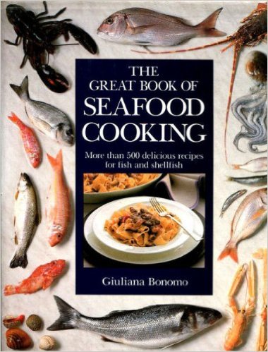 The great book of seafood cooking