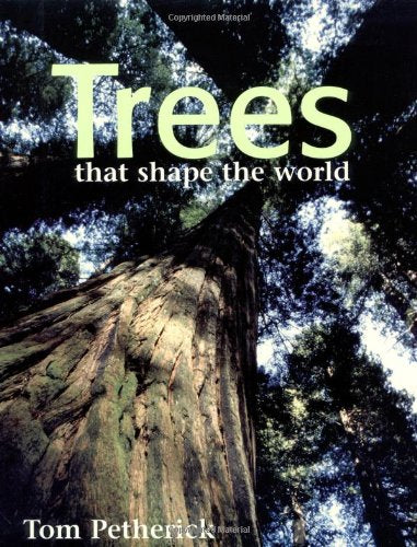 Trees that shape the world
