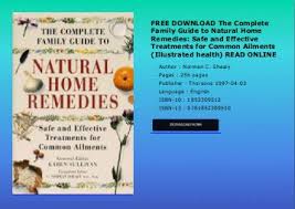 The complete guide to natural home remedies