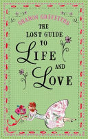 The Lost Guide to Life and Love