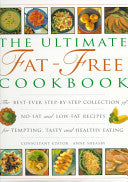 The Ultimate Fat-free Cookbook