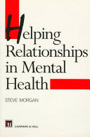 Helping Relationships in Mental Health