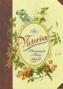 The Victorian Photograph Album photo album