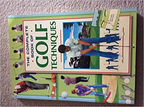 Complete Book of Golf Techniques