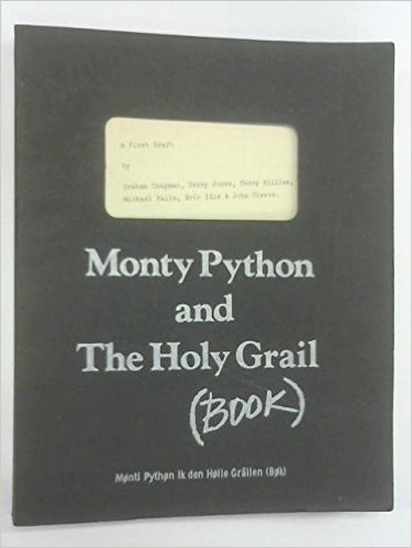 Monty Python and the Holy Grail (book) =