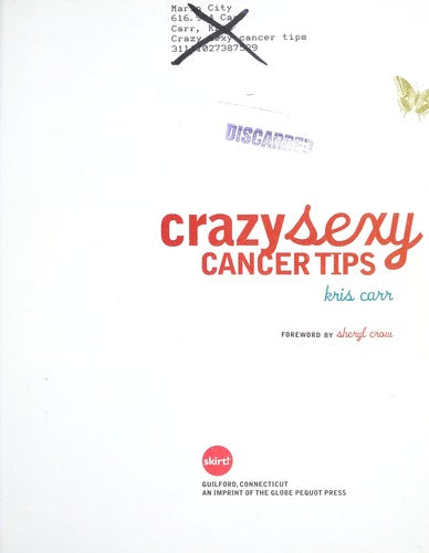 Crazy sexy cancer tips