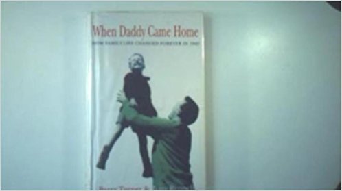 When Daddy came home