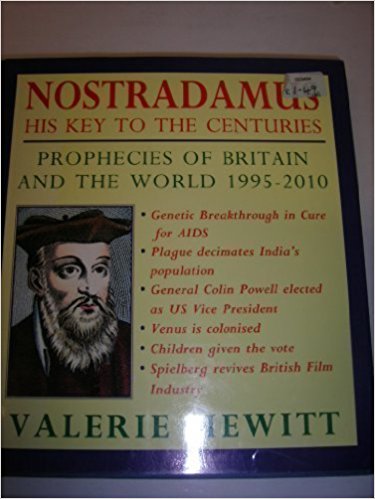 Nostradamus: His Key to the Centuries