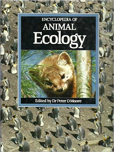 Encyclopaedia of animal ecology