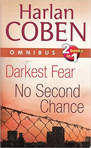 Darkest Fear and No Second Chance