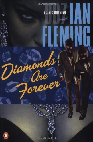 Diamonds are Forever: James Bond 007