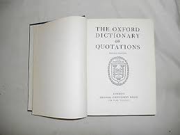 The Oxford Dictionary of Quotations