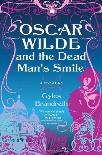 Oscar Wilde and the Dead Man's Smile