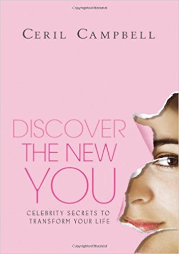 Discover the New You: Celebrity Secrets to Transform Your Life