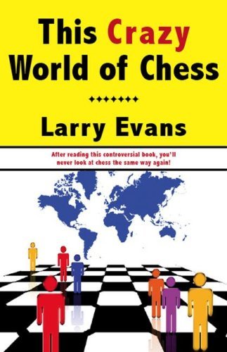 This Crazy World of Chess