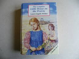 The Complete Little House on the Prairie