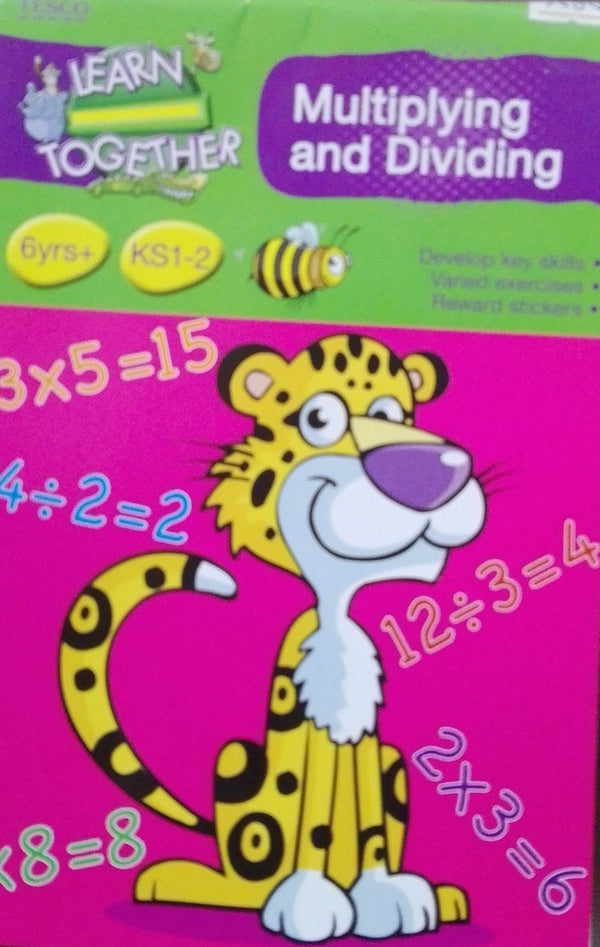 Learn Together 6+(Multiplying and Dividing)