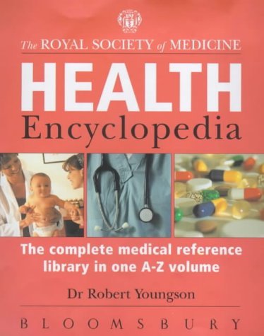 The Royal Society of Medicine Health Encyclopedia