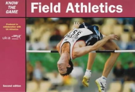 Field Athletics (Know the Game)