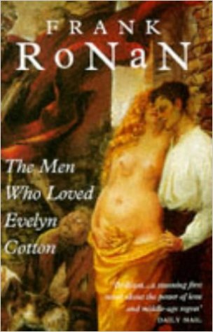 The men who loved Evelyn Cotton