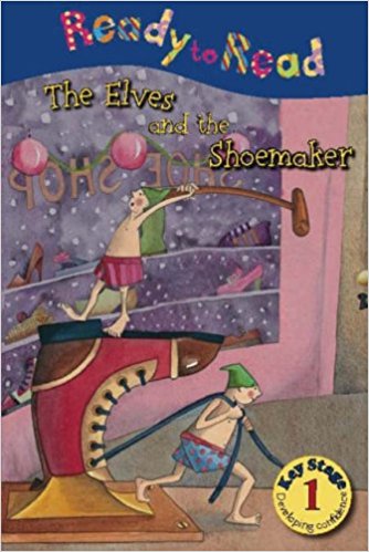 The Elves and the Shoemaker (Ready to Read)