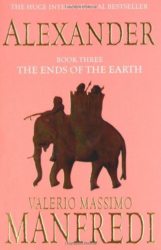 Alexander: Ends of the Earth v. 3