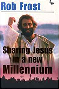 Sharing Jesus in the New Millennium