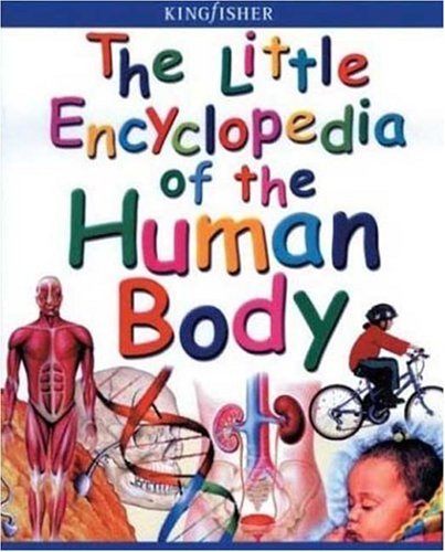 The Little Encyclopedia of the Human Body