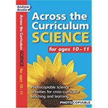 Science for Ages 10-11 : Teachers' Resource Book (Across the Curriculum)