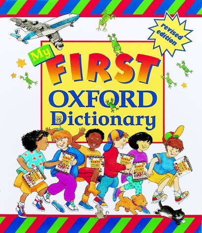 My First Oxford Dictionary