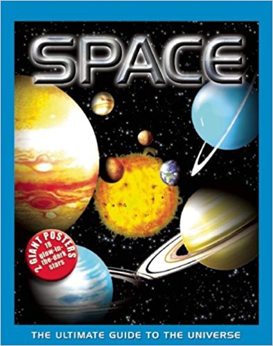 Space: The Ultimate Guide to the Universe