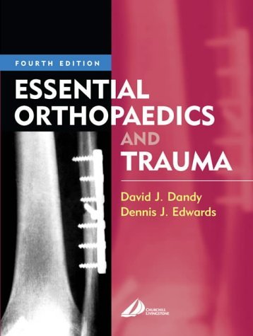 Essential orthopaedics and trauma