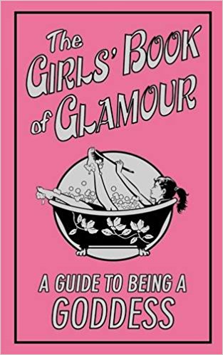 The Girls Book Of Glamour