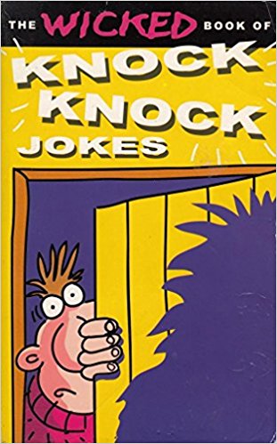 Knock Knock Jokes (Wicked Jokes)