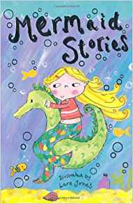 Mermaid Stories Chosen by Emma Young