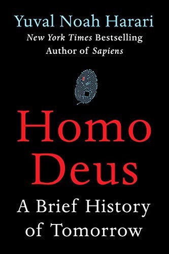 HOMO DEUS:A BRIEF HISTORY OF TOMORROW
