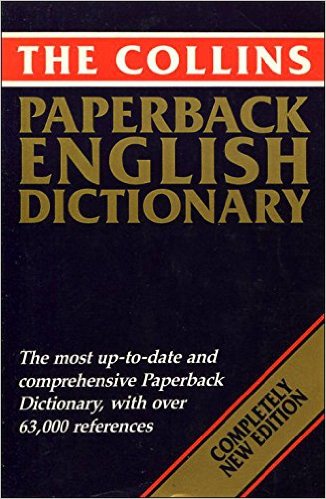 The Collins Paperback English Dictionary